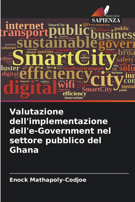 Valutazione dell’implementazione dell’e-Government nel settore pubblico del Ghana