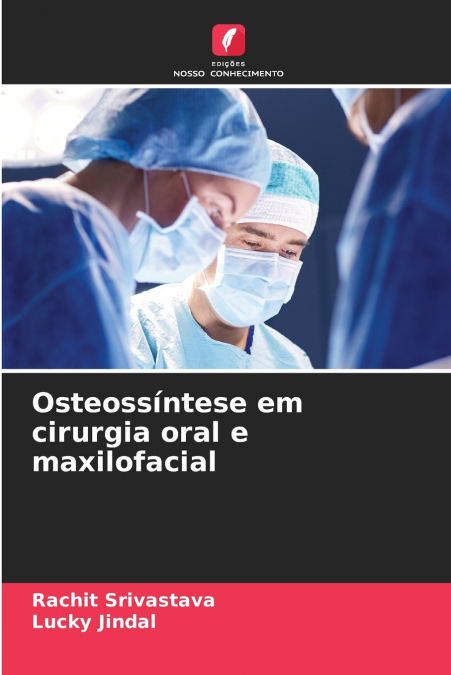 Osteossíntese em cirurgia oral e maxilofacial