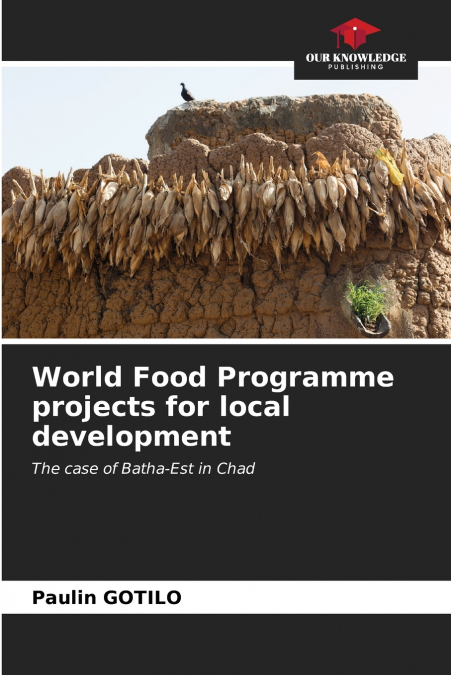 World Food Programme projects for local development