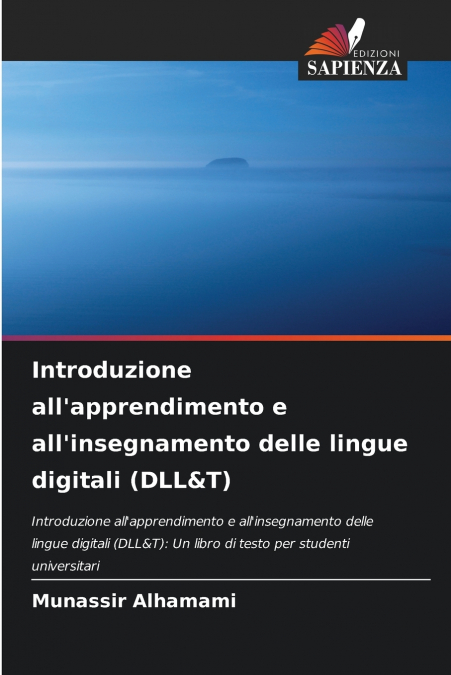 Introduzione all’apprendimento e all’insegnamento delle lingue digitali (DLL&T)