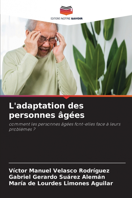 L’adaptation des personnes âgées