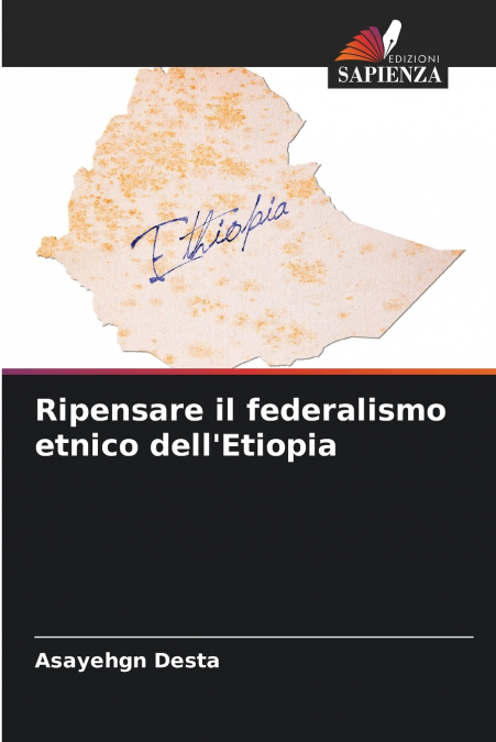 Ripensare il federalismo etnico dell’Etiopia