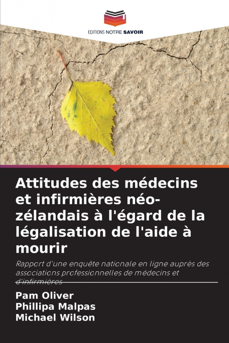 Attitudes des médecins et infirmières néo-zélandais à l’égard de la légalisation de l’aide à mourir