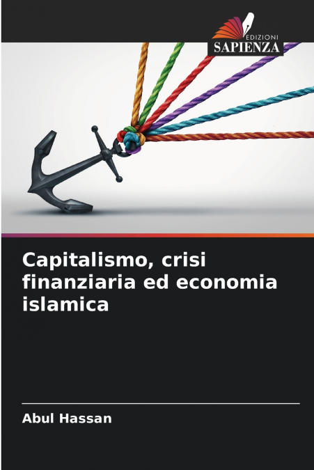 Capitalismo, crisi finanziaria ed economia islamica