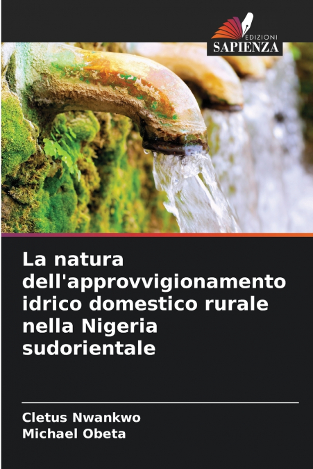 La natura dell’approvvigionamento idrico domestico rurale nella Nigeria sudorientale