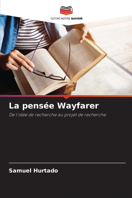 La pensée Wayfarer