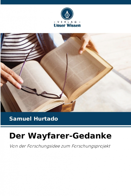 Der Wayfarer-Gedanke