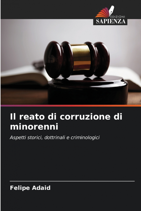 Il reato di corruzione di minorenni