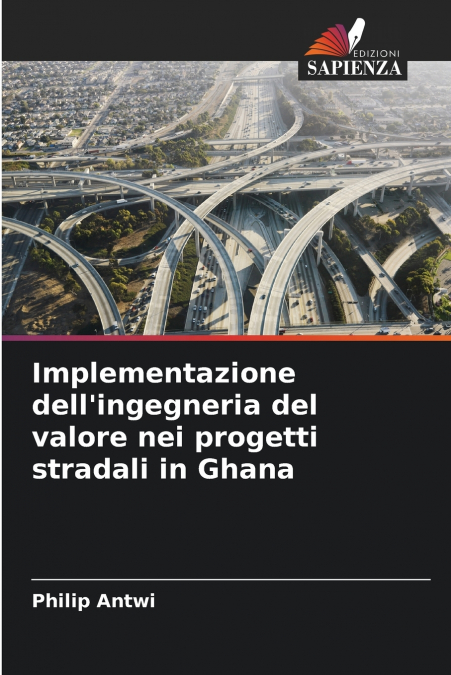 Implementazione dell’ingegneria del valore nei progetti stradali in Ghana