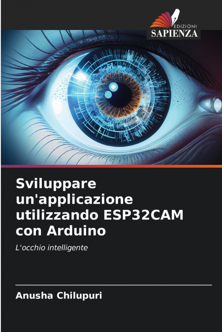 Sviluppare un’applicazione utilizzando ESP32CAM con Arduino