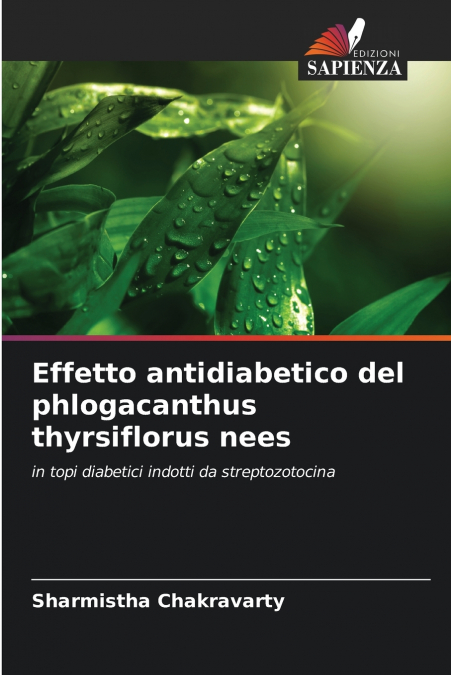 Effetto antidiabetico del phlogacanthus thyrsiflorus nees