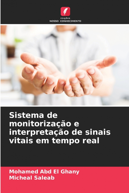 Sistema de monitorização e interpretação de sinais vitais em tempo real