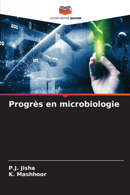 Progrès en microbiologie