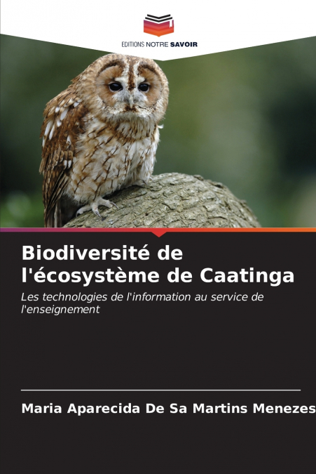 Biodiversité de l’écosystème de Caatinga