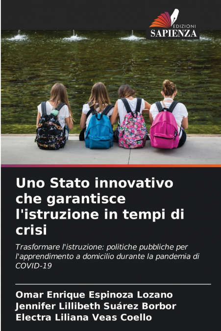Uno Stato innovativo che garantisce l’istruzione in tempi di crisi