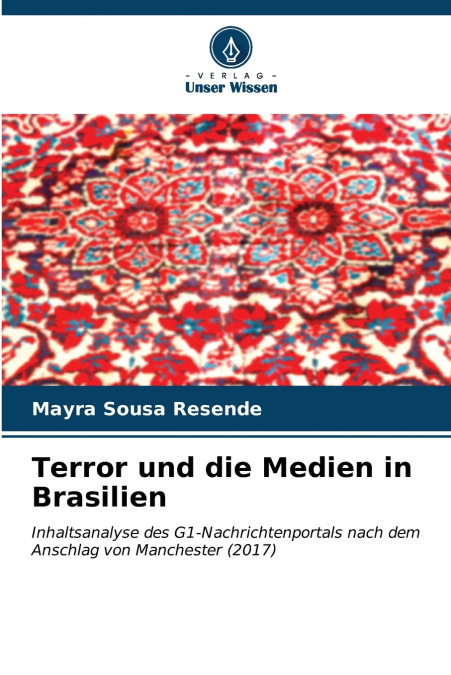 Terror und die Medien in Brasilien