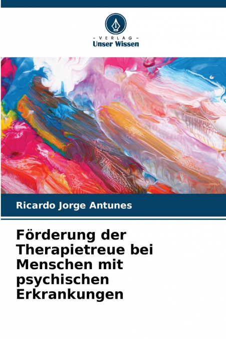 Förderung der Therapietreue bei Menschen mit psychischen Erkrankungen