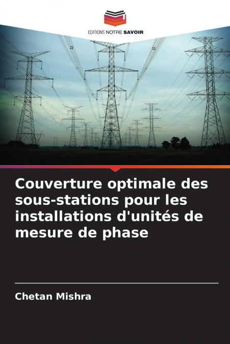 Couverture optimale des sous-stations pour les installations d’unités de mesure de phase