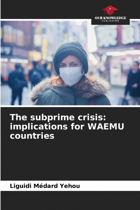 The subprime crisis