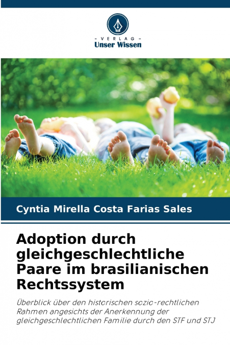 Adoption durch gleichgeschlechtliche Paare im brasilianischen Rechtssystem