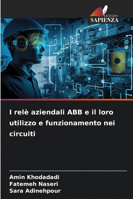 I relè aziendali ABB e il loro utilizzo e funzionamento nei circuiti