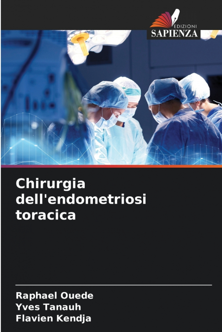 Chirurgia dell’endometriosi toracica