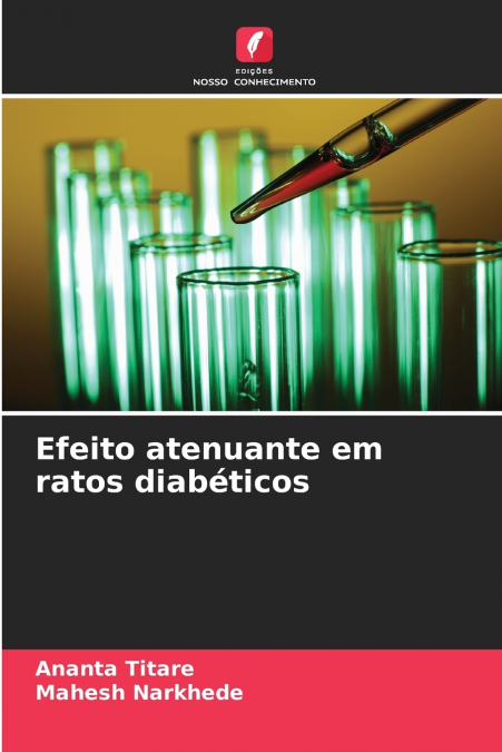 Efeito atenuante em ratos diabéticos