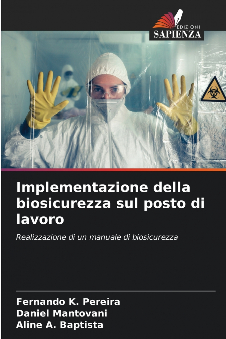 Implementazione della biosicurezza sul posto di lavoro