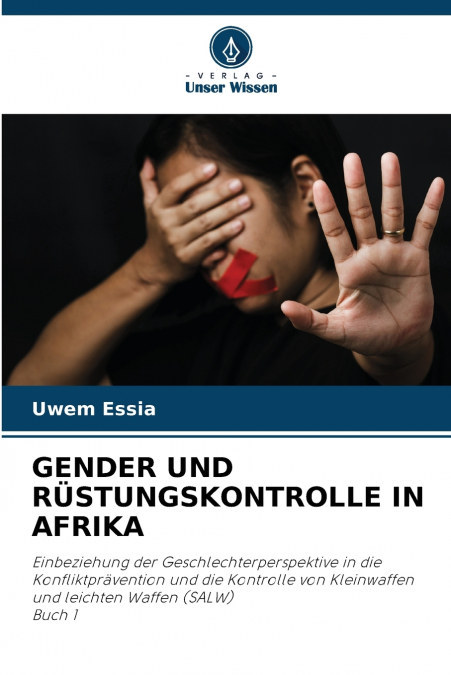 GENDER UND RÜSTUNGSKONTROLLE IN AFRIKA