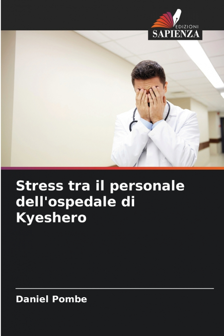 Stress tra il personale dell’ospedale di Kyeshero