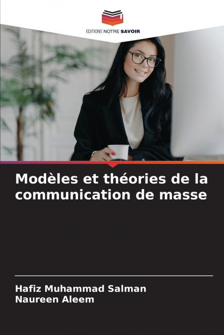 Modèles et théories de la communication de masse