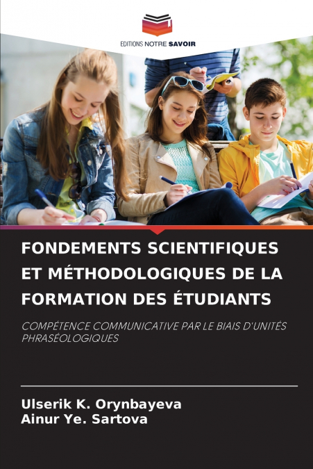 FONDEMENTS SCIENTIFIQUES ET MÉTHODOLOGIQUES DE LA FORMATION DES ÉTUDIANTS