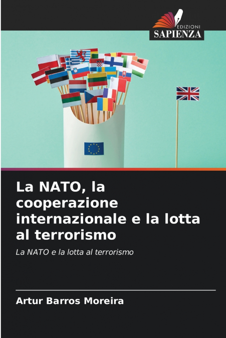La NATO, la cooperazione internazionale e la lotta al terrorismo