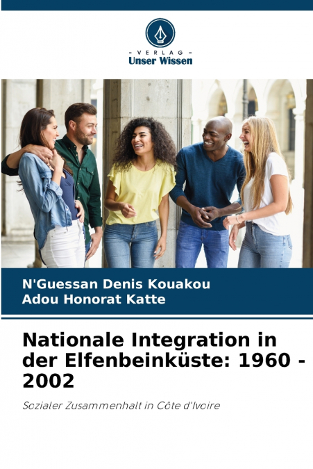 Nationale Integration in der Elfenbeinküste