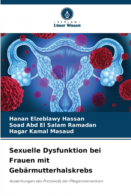 Sexuelle Dysfunktion bei Frauen mit Gebärmutterhalskrebs