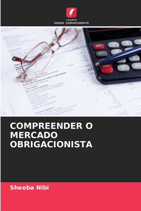 COMPREENDER O MERCADO OBRIGACIONISTA