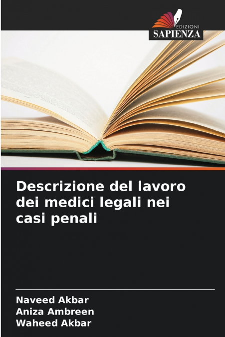 Descrizione del lavoro dei medici legali nei casi penali