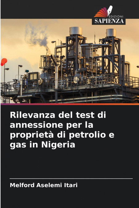 Rilevanza del test di annessione per la proprietà di petrolio e gas in Nigeria