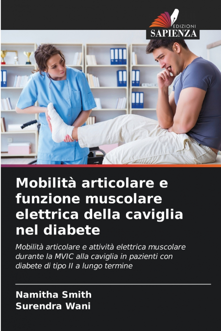 Mobilità articolare e funzione muscolare elettrica della caviglia nel diabete