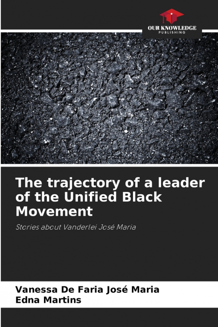The trajectory of a leader of the Unified Black Movement