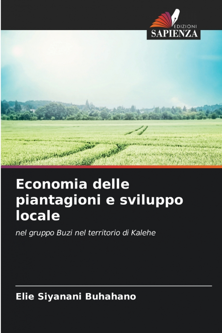 Economia delle piantagioni e sviluppo locale