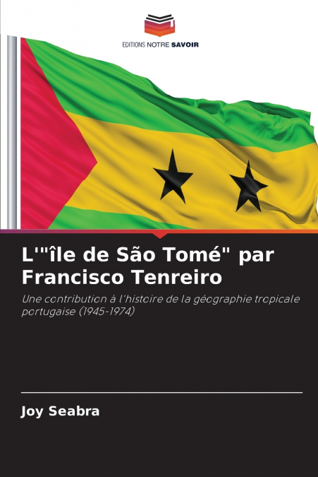 L’'île de São Tomé' par Francisco Tenreiro