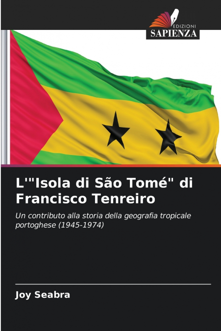 L’'Isola di São Tomé' di Francisco Tenreiro