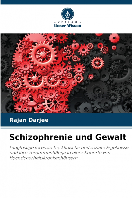 Schizophrenie und Gewalt