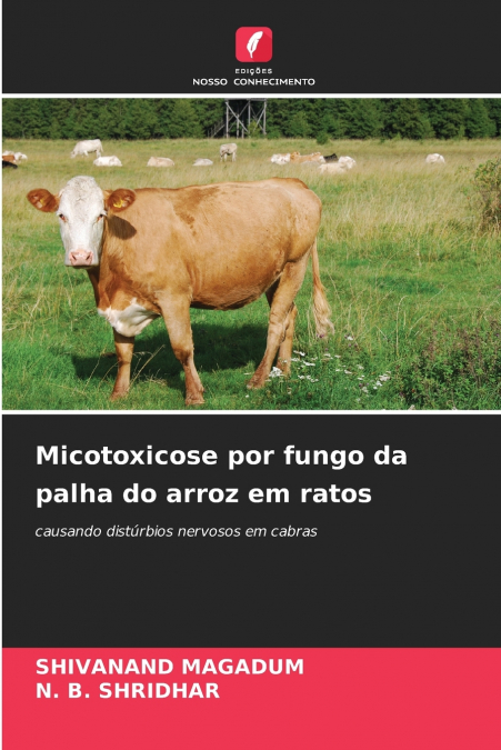 Micotoxicose por fungo da palha do arroz em ratos