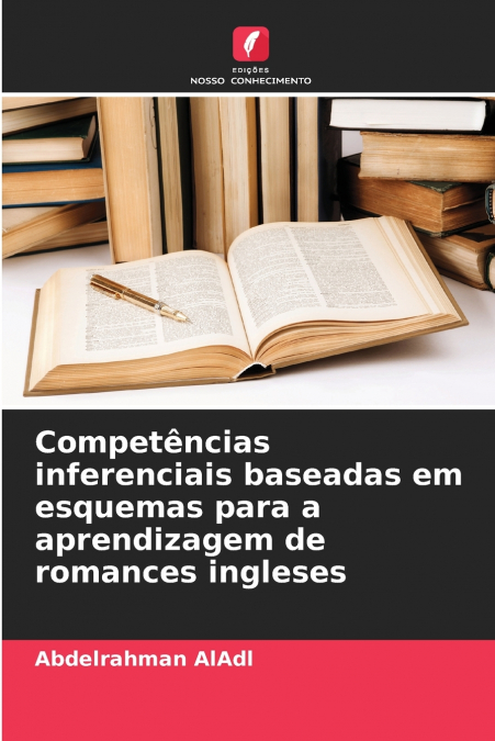 Competências inferenciais baseadas em esquemas para a aprendizagem de romances ingleses