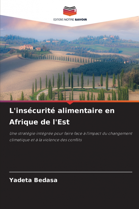 L’insécurité alimentaire en Afrique de l’Est