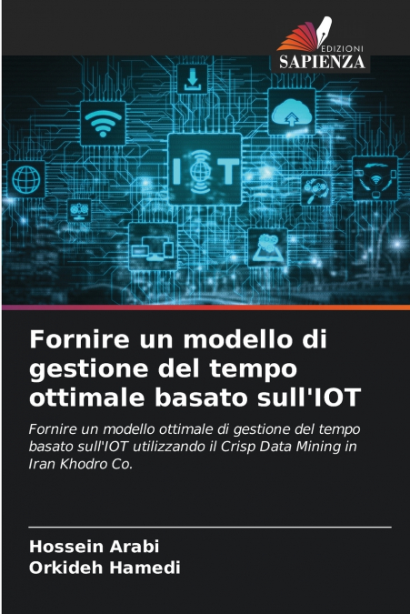 Fornire un modello di gestione del tempo ottimale basato sull’IOT