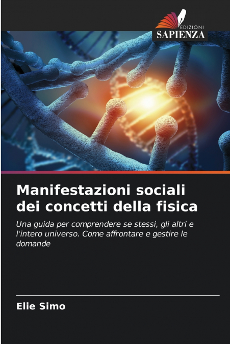 Manifestazioni sociali dei concetti della fisica