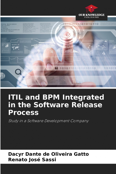 ITIL and BPM Integrated in the Software Release Process